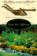 Dear Mr. Jefferson: Letters from a Nantucket Gardener