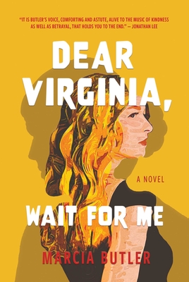 Dear Virginia, Wait for Me - Butler, Marcia