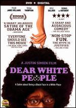 Dear White People