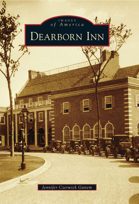 Dearborn Inn - Ganem, Jennifer C