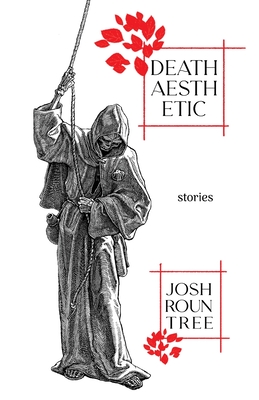Death Aesthetic - Rountree, Josh