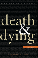 Death and Dying: A Reader