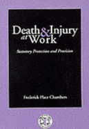 Death and Injury at Work