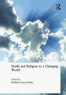 Death and Religion in a Changing World