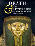 Death and the Afterlife in Ancient Egypt