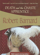 Death and the Chaste Apprentice