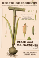 Death and the Gardener