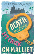 Death and the Lit Chick: A totally gripping cosy murder mystery