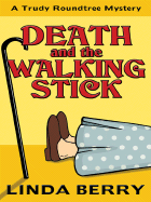 Death and the Walking Stick