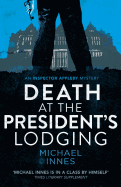 Death at the President's Lodging