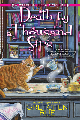 Death by a Thousand Sips - Rue, Gretchen