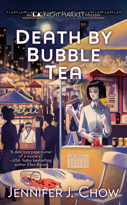 Death by Bubble Tea - Chow, Jennifer J