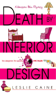 Death by Inferior Design