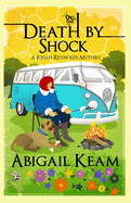 Death By Shock: A Josiah Reynolds Mystery 15