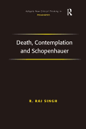 Death, Contemplation and Schopenhauer