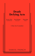 Death Defying Acts