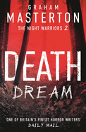 Death Dream: The supernatural horror series that will give you nightmares