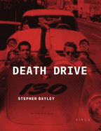 Death Drive: There are No Accidents