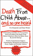 Death from Child Abuse-- And No One Heard