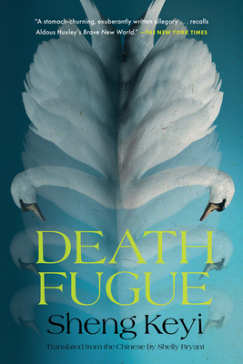 Death Fugue - Keyi, Sheng, and Bryant, Shelly (Translated by)