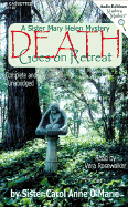 Death Goes on Retreat