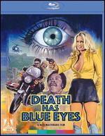 Death Has Blue Eyes - Nico Mastorakis