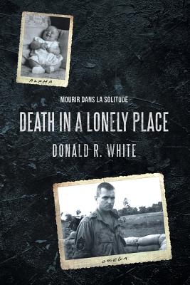 Death In a Lonely Place - White, Donald R