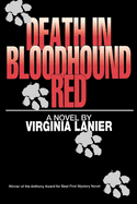 Death in Bloodhound Red: [A Novel]