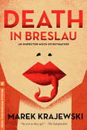 Death in Breslau: An Inspector Mock Investigation