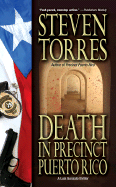 Death in Precinct Puerto Rico - Torres, Steven, Mr.