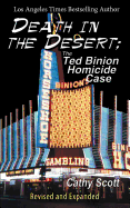 Death in the Desert: The Ted Binion Homicide Case