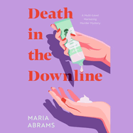 Death in the Downline