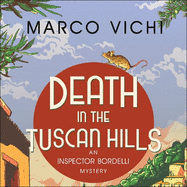 Death in the Tuscan Hills: Book Five