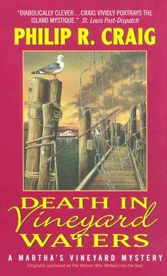 Death in Vineyard Waters - Craig, Philip R