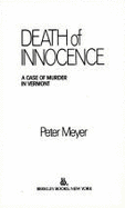 Death/Innocence - Meyer, Peter