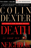 Death Is Now My Neighbor