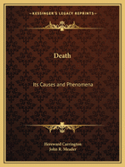 Death: Its Causes and Phenomena