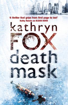 Death Mask - Fox, Kathryn