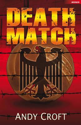 Death Match - Croft, Andy