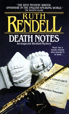 Death Notes: Death Notes: An Inspector Wexford Mystery - Rendell, Ruth