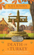 Death of a Turkey: 7