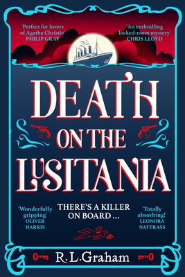 Death on the Lusitania - Graham, R. L.