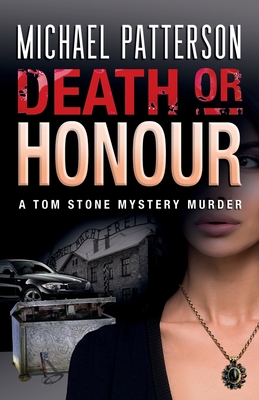 Death or Honour - Patterson, Michael