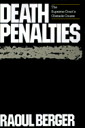 Death Penalties: The Supreme Court's Obstacle Course