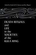 Death Rituals & Life Societies