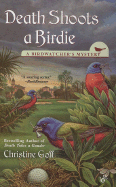 Death Shoots a Birdie
