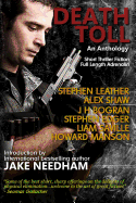 Death Toll: Short Thriller Fiction; Full Length Adrenalin