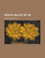 Death Valley in '49