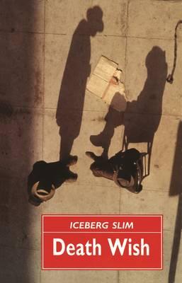 Death Wish - Slim, Iceberg