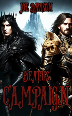 Death's Campaign - Davison, Joe